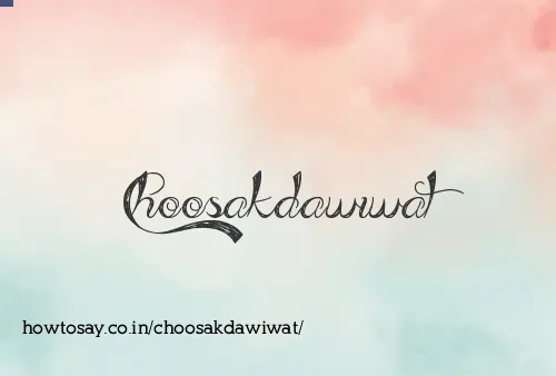 Choosakdawiwat