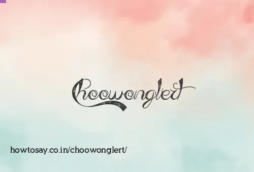 Choowonglert