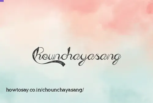 Chounchayasang
