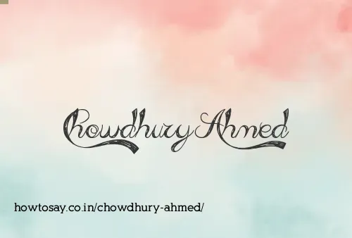 Chowdhury Ahmed