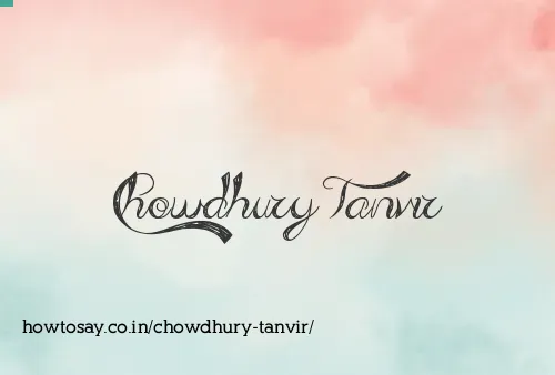 Chowdhury Tanvir