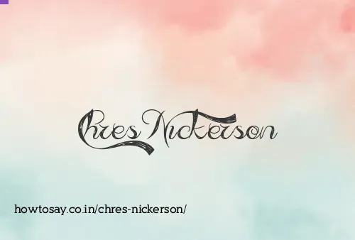 Chres Nickerson