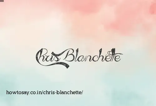 Chris Blanchette