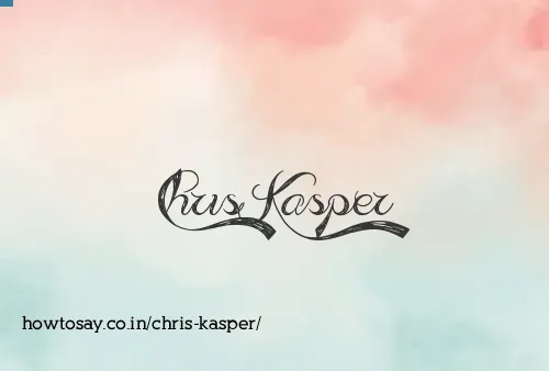 Chris Kasper