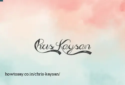 Chris Kaysan