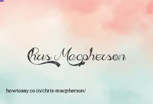 Chris Macpherson