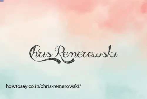 Chris Remerowski