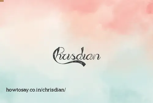 Chrisdian