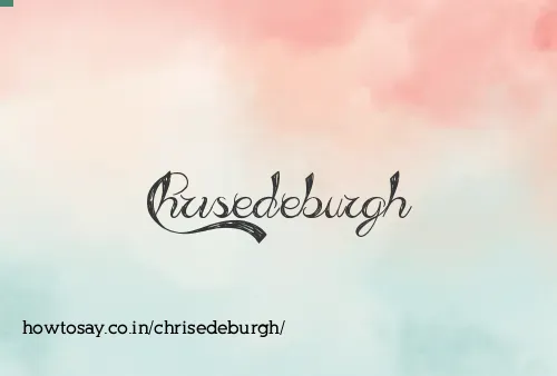 Chrisedeburgh