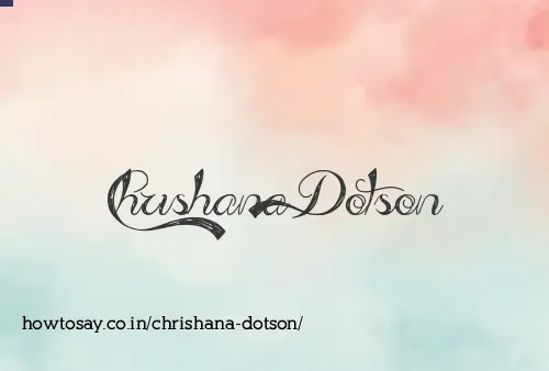 Chrishana Dotson