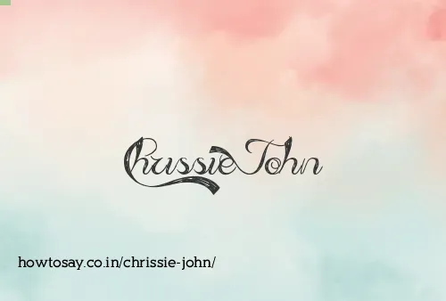 Chrissie John