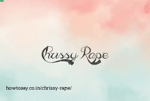 Chrissy Rape