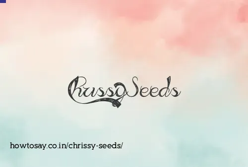 Chrissy Seeds