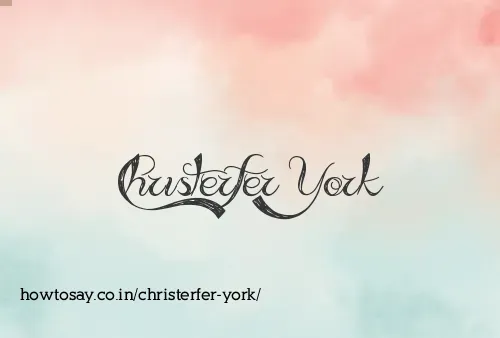 Christerfer York