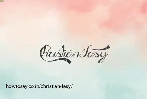 Christian Fasy