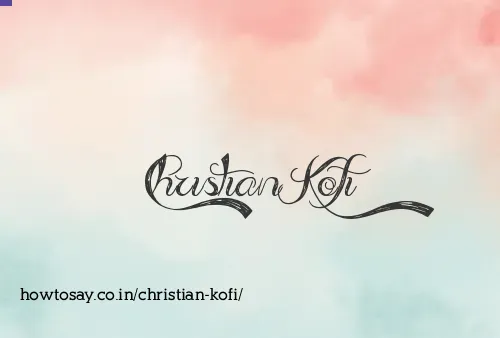 Christian Kofi