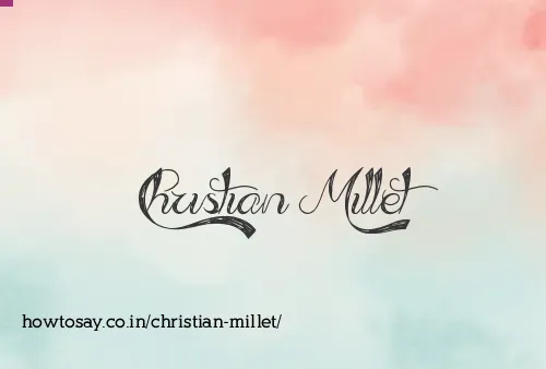 Christian Millet