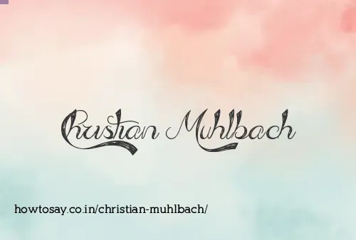 Christian Muhlbach