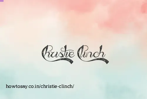 Christie Clinch