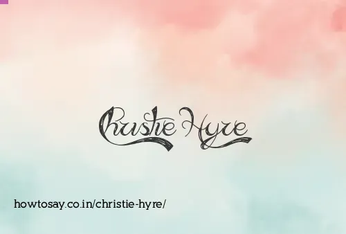 Christie Hyre