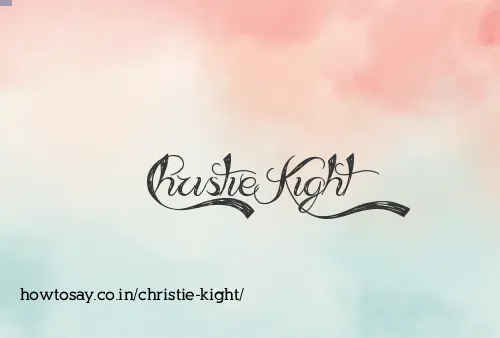 Christie Kight