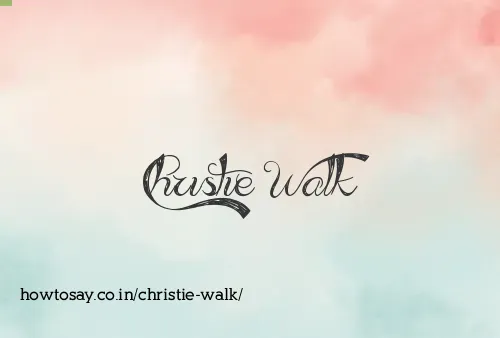 Christie Walk