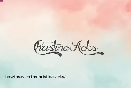 Christina Acks