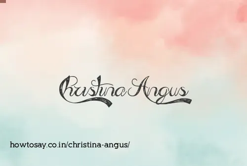 Christina Angus