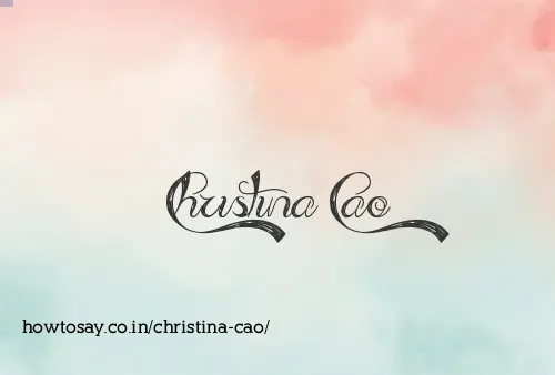 Christina Cao