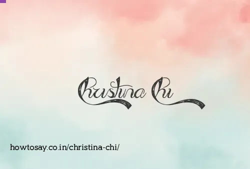 Christina Chi