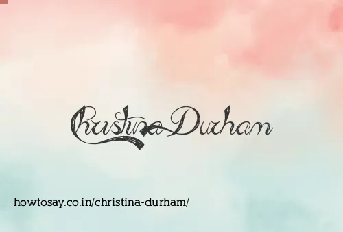 Christina Durham