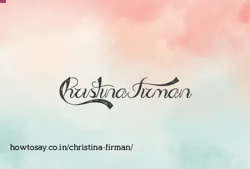 Christina Firman