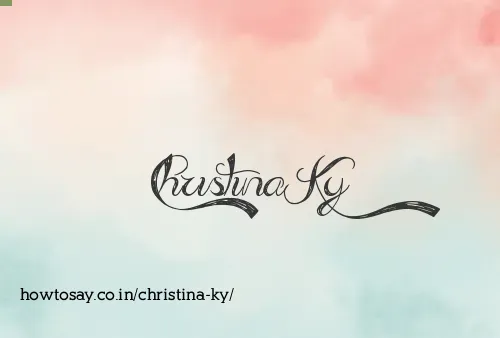 Christina Ky