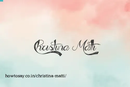 Christina Matti