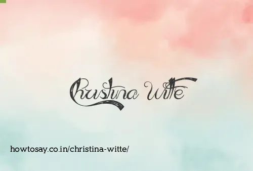 Christina Witte