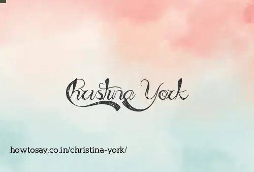 Christina York