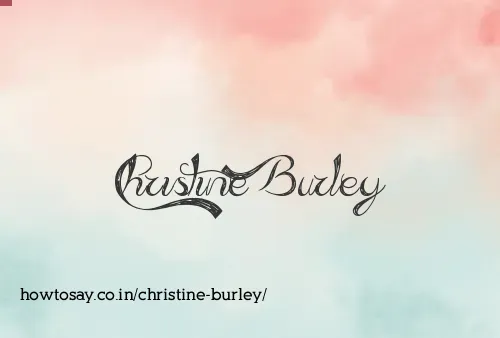 Christine Burley