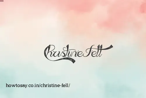 Christine Fell
