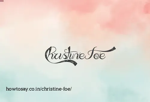 Christine Foe