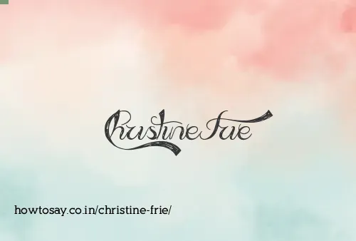Christine Frie