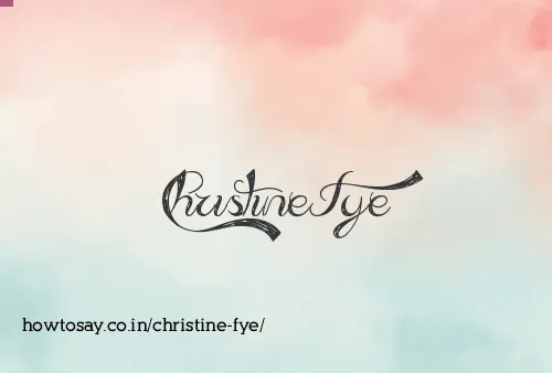 Christine Fye