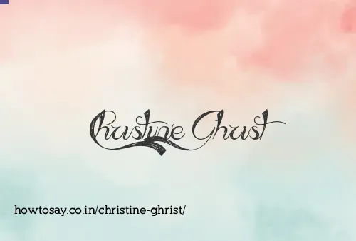 Christine Ghrist