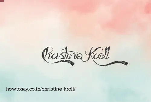 Christine Kroll