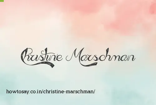 Christine Marschman