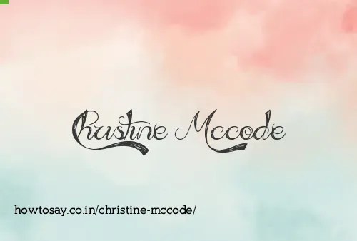 Christine Mccode