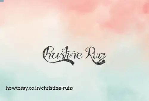 Christine Ruiz