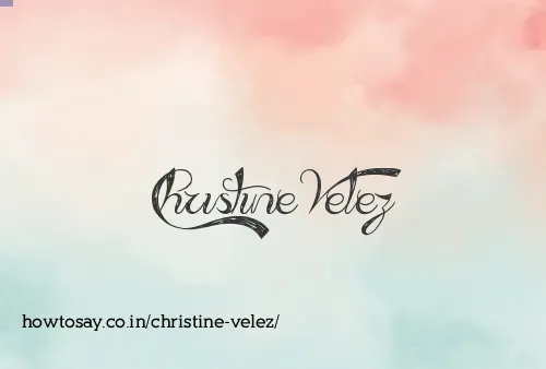 Christine Velez