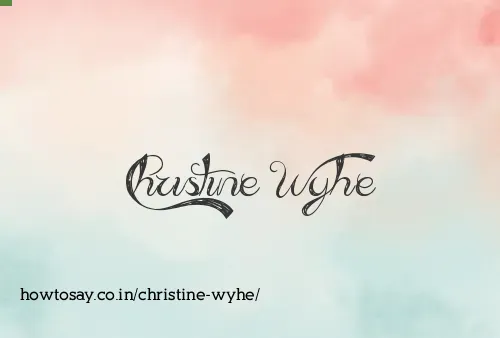 Christine Wyhe