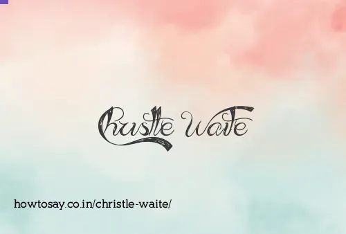 Christle Waite