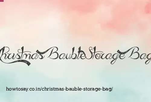 Christmas Bauble Storage Bag
